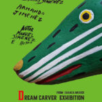 “DREAM CARVER EXHIBITION in Fukuoka” ヒメネスファミリーの木彫り人形展 福岡編